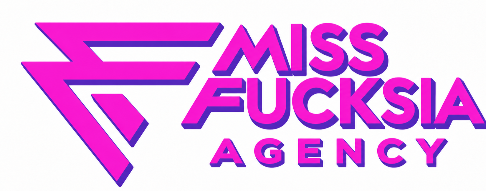 Miss Fucksia Agency